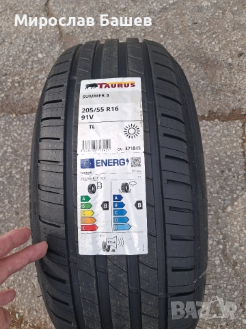 ГУМИ TAURUS С РАЗМЕР 205/55/R16, снимка 3 - Гуми и джанти - 54500595