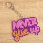 Акрилен ключодържател never give up лилав 8x6 см_1265472, снимка 2