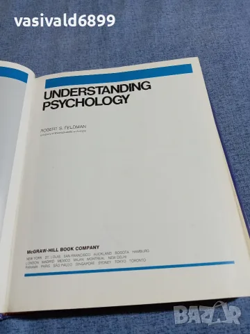 ROBERT FELDMAN - UNDERSTANDING PSYCHOLOGY , снимка 4 - Специализирана литература - 55589698