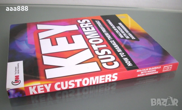 Key Customers: How to Manage Them Profitably, снимка 3 - Бизнес, икономика и право - 55154961