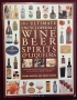Голяма енциклопедия на виното, бирата и алкохолните напитки / The Ultimate Encyclopedia of Wine, Bee, снимка 1