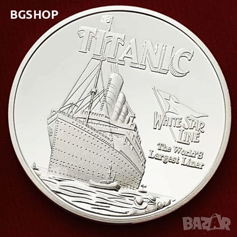 Монета Титаник / Coin Titanic - Silver, снимка 4 - Нумизматика и бонистика - 54946629