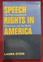 Правото за изразяване в Америка - първата поправка, демокрация и медии / Speech Rights in America, снимка 1