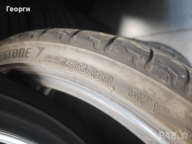 4бр.летни гуми 225/35/18 Bridgestone, снимка 5 - Гуми и джанти - 54713315