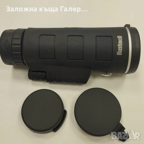 Монокъл BUSHNELL 18x62 – като нов!