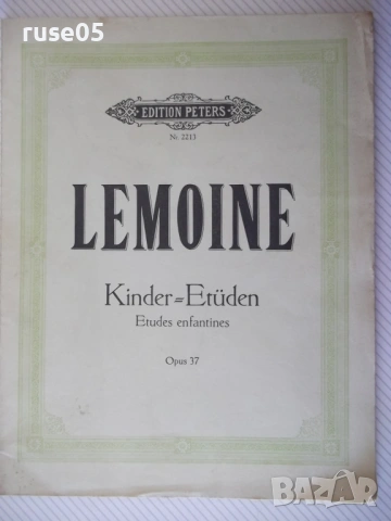 Ноти "LEMOINE - Kinder=Etüden - Leipzig" - 72 стр.