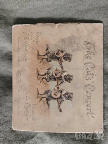 Продавам  книжка " Концертът на котките“ (The Cat's Concer) A.M. Lockyer and F.E. Weatherly 