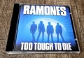 Компакт Дискове - Рок - Метъл: Ramones - Too Tough To Die, снимка 1
