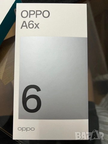ЧИСТО НОВ телефон OPPO A6x